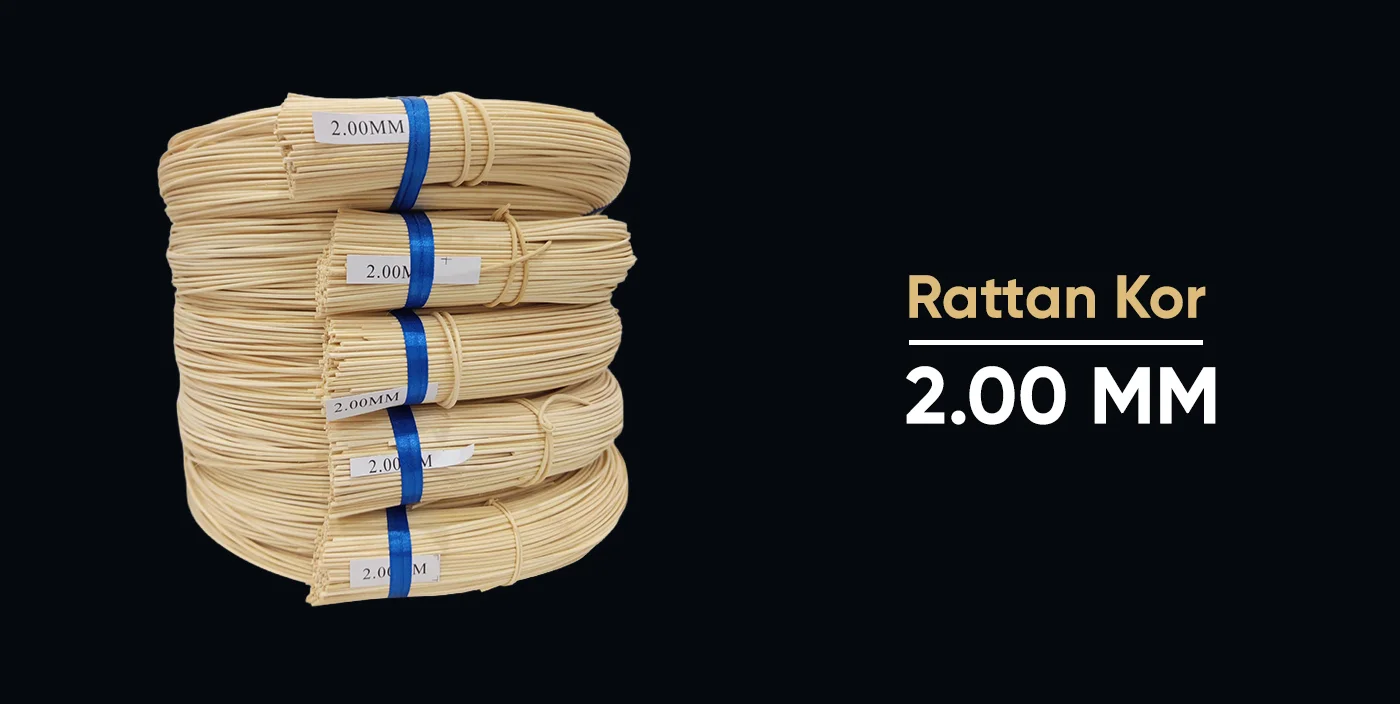 Rattan Kor - 2.00 MM